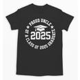 Proud Uncle Of a Class Of 2025 Graduate Graduation 2025 Unisex T-Shirt