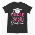 Proud Uncle Of a Class Of 2026 Graduate For Graduation Unisex T-Shirt