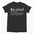 Re-Tired Definition Introverts I Was Tired Yesterday Unisex T-Shirt Re-Tired Definition Introverts I Was Tired Yesterday Unisex T-Shirt