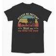 Retro Please Be Patient With Me I'm From The 1900s Unisex T-Shirt