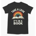 Retro Rainbow Take A Look It's In A Book Reading Unisex T-Shirt