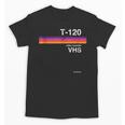 Retro VHS Tape 80s 90s Nostalgia For Movie Fans Unisex T-Shirt Retro VHS Tape 80s 90s Nostalgia For Movie Fans Unisex T-Shirt
