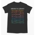 Return To Library Card Book Due Date Bookish Reading Unisex T-Shirt