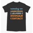 Running On Airbrushing Social Introvert Humor Vintage Unisex T-Shirt