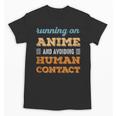 Running On Anime Social Introvert Humor Vintage Unisex T-Shirt Running On Anime Social Introvert Humor Vintage Unisex T-Shirt