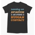 Running On Aviation Social Introvert Humor Vintage Unisex T-Shirt Running On Aviation Social Introvert Humor Vintage Unisex T-Shirt