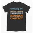 Running On Candle Making Social Introvert Humor Vintage Unisex T-Shirt Running On Candle Making Social Introvert Humor Vintage Unisex T-Shirt