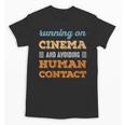 Running On Cinema Social Introvert Humor Vintage Unisex T-Shirt