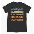 Running On Climbing Social Introvert Humor Vintage Unisex T-Shirt Running On Climbing Social Introvert Humor Vintage Unisex T-Shirt