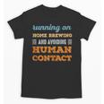 Running On Home Brewing Social Introvert Humor Vintage Unisex T-Shirt