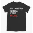 Sarcastic Introvert Attitude Quote Unisex T-Shirt Sarcastic Introvert Attitude Quote Unisex T-Shirt