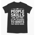 Sarcastic Saying Humor Introvert Workplace Attitude Unisex T-Shirt