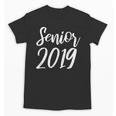 Senior 2019 Calligraphy Shirt Graduation For Adult Men Unisex T-Shirt