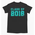 Senior Class Of 2016 GraduationShirt For Her Or Him Unisex T-Shirt