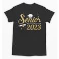 Senior Class Of 2023 Graduation Graduate Unisex T-Shirt