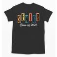 Senior Class Of 2026 Women Men Graduation Class Of 2026 Unisex T-Shirt