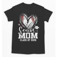 Senior Mom Class Of 2026 Baseball Graduation Heart Unisex T-Shirt