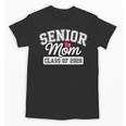 Senior Mom Class Of 2026 Senior Mama 2026 Graduation Women Unisex T-Shirt
