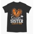 Senior Sister Class Of 2026 Basketball Graduation Heart Unisex T-Shirt