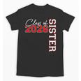 Senior Sister Class Of 2026 Proud Big Sis Graduation Family Unisex T-Shirt