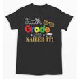 Sixth 6th Grade 2018 Nailed It Graduation Shirt Unisex T-Shirt