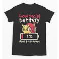 Snail Low Social Battery Need To Go Home Tee For Introvert Unisex T-Shirt Snail Low Social Battery Need To Go Home Tee For Introvert Unisex T-Shirt