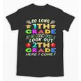 So Long 1st Grade 2nd Grade Here I Come Graduation 2022 Unisex T-Shirt