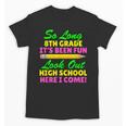 So Long 8th Grade Hello High School Graduation Unisex T-Shirt