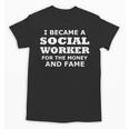 Social Worker Graduation Men Women Social Worker Unisex T-Shirt