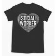 Social WorkerShirt Love Month Graduation Tshirt Unisex T-Shirt