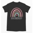 Sociologist Sociology Teacher Graduation Rainbow Unisex T-Shirt