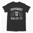 Sophomore Nailed It 2018 Graduation Unisex T-Shirt