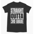 Straight Outta 3rd Grade Graduation Class 2025 Third Grade Unisex T-Shirt