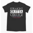 Straight Outta College Shirt Class Of 2018 Graduation Unisex T-Shirt