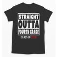 Straight Outta Fourth Grade Class Of 2026 Shirt Graduation Unisex T-Shirt