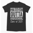 Straight Outta High School Graduation Class Of 2025 Grad Unisex T-Shirt