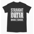 Straight Outta Middle School Class Of 2024 Graduation Unisex T-Shirt