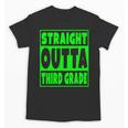 Straight Outta Third Grade Graduation Class Unisex T-Shirt