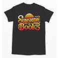 Sunshine & Books For Bookworm Summer Reading Unisex T-Shirt