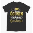 Super Proud Cousin Of 2025 Graduate Senior Graduation Family Unisex T-Shirt