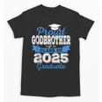 Super Proud Godbrother Of 2025 Graduate Graduation Family Unisex T-Shirt