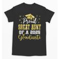 Super Proud Great Aunt Of 2025 Graduate Graduation Family Unisex T-Shirt