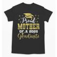 Super Proud Mother Of 2025 Graduate Senior Graduation Family Unisex T-Shirt