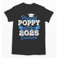 Super Proud Poppy Of 2025 Graduate Senior Graduation Family Unisex T-Shirt