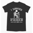 I Survived AP Calculus AB Graduation Senior 2025 Unisex T-Shirt