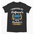 I Survived My Girlfriend's Bachelor's Degree Graduation Unisex T-Shirt
