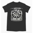 I Survived Lawn Darts Classic Yard Nostalgia Game Fun Unisex T-Shirt