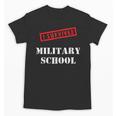 I Survived Military School Graduation Straight Outta Unisex T-Shirt