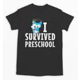 I Survived PreSchool Graduation Kids Owl Grad Shirt Unisex T-Shirt