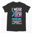 Teal & Purple In Memory Of My HusbandSuicide Prevention Unisex T-Shirt Teal & Purple In Memory Of My HusbandSuicide Prevention Unisex T-Shirt